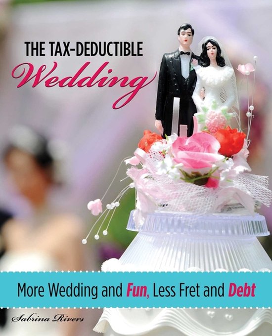 The Tax-Deductible Wedding - cover