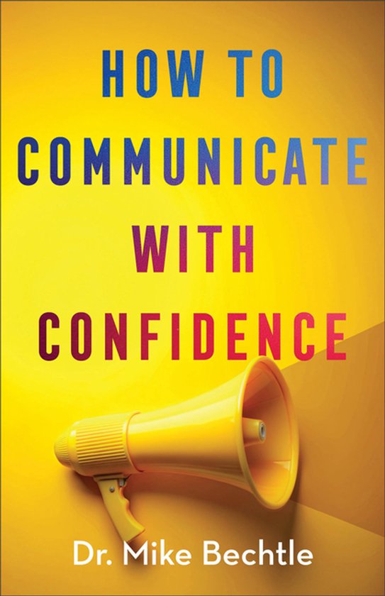 How to Communicate with Confidence - cover
