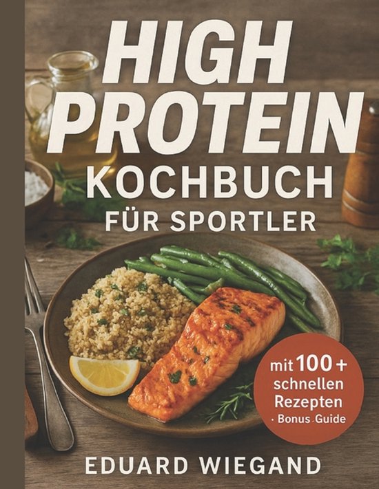 High Protein Kochbuch Für Sportler - cover