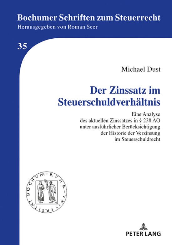 Bochumer Schriften zum Steuerrecht 35 - Der Zinssatz im Steu ... - cover