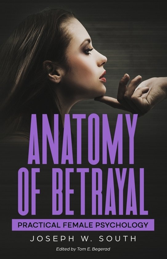 Practical Female Psychology Collection- Anatomy of Betrayal - cover