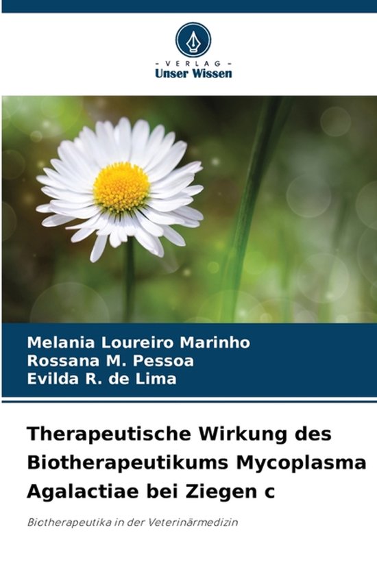 Therapeutische Wirkung des Biotherapeutikums Mycoplasma Agal ... - cover