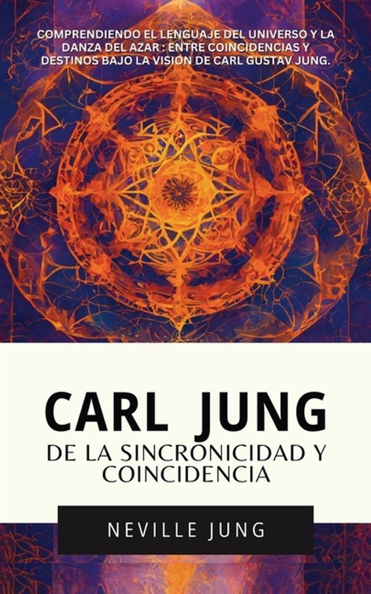 Carl Jung De La Sincronicidad Y Coincidencia - cover