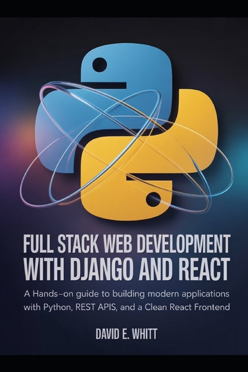 Omslag van Full Stack Web Development with Django and React