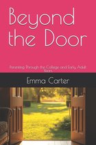 The Doorway- Beyond the Door