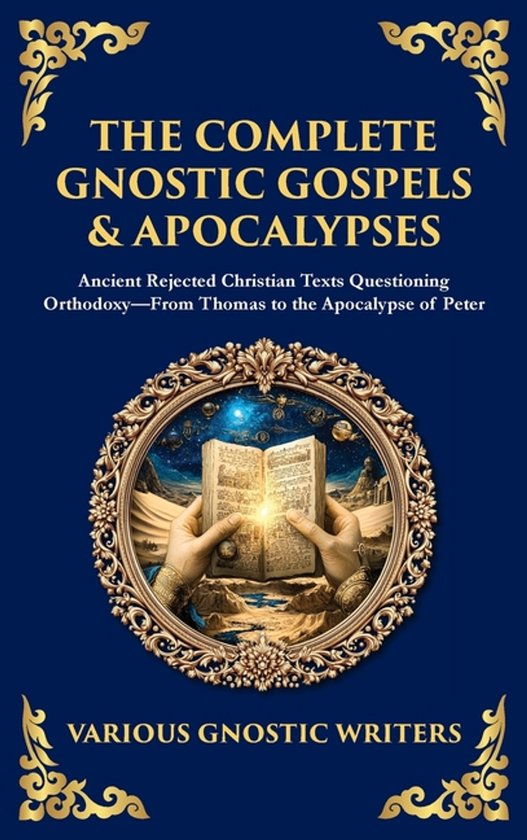 Library of Alexandria-The Complete Gnostic Gospels & Apocalypses