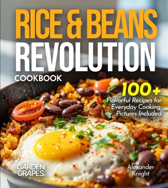 Rice & Beans Revolution Cookbook - cover