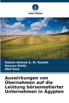 Auswirkungen von Übernahmen auf die Leistung börsennotierter Unternehmen in Ägypten