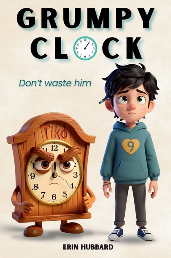Grumpy Clock, Erin Hubbard | 9781967749140 | Boeken | bol