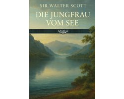 Die Jungfrau vom See