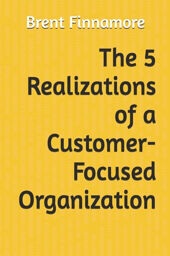 The 5 Realizations for a Customer-Focused Organization - cover