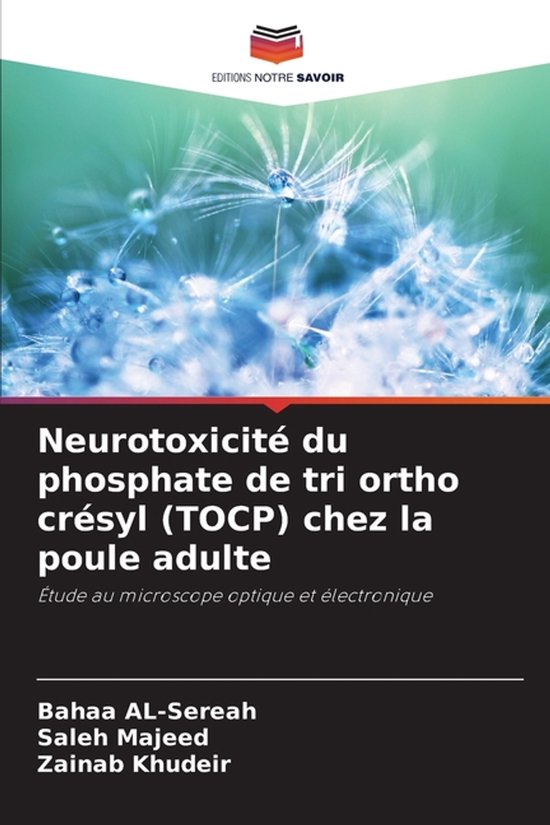 Neurotoxicité du phosphate de tri ortho crésyl (TOCP) chez ... - cover