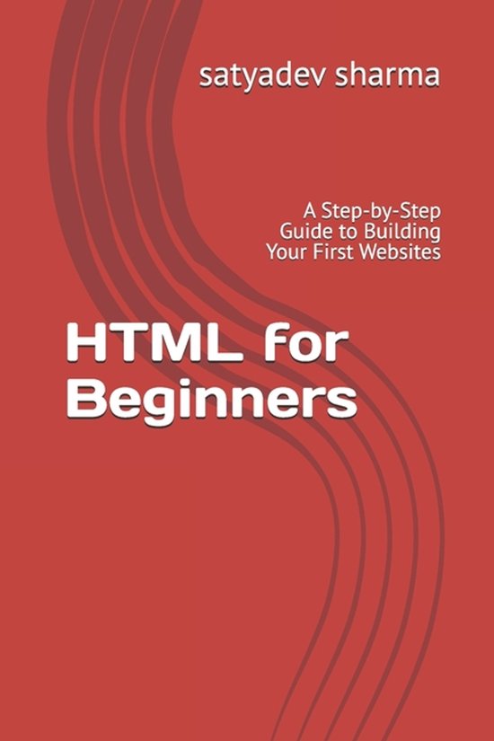 HTML for Beginners | 9798264141157 | Satyadev Sharma | Boeken | bol