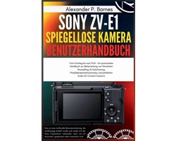 Sony ZV-E1 spiegellose Kamera Benutzerhandbuch