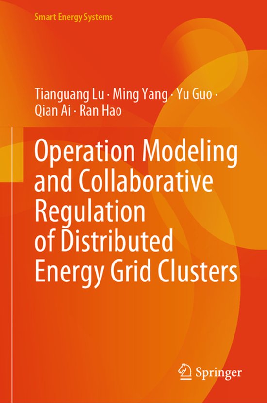 Smart Energy Systems- Operation Modeling and Collaborative R ... - cover
