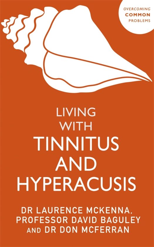 Living with Tinnitus and Hyperacusis - cover