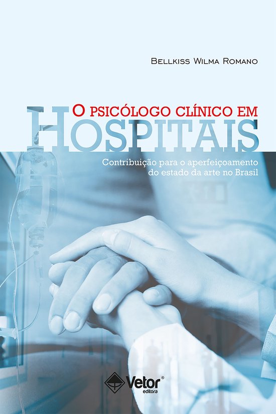O psicólogo clínico em hospitais - cover
