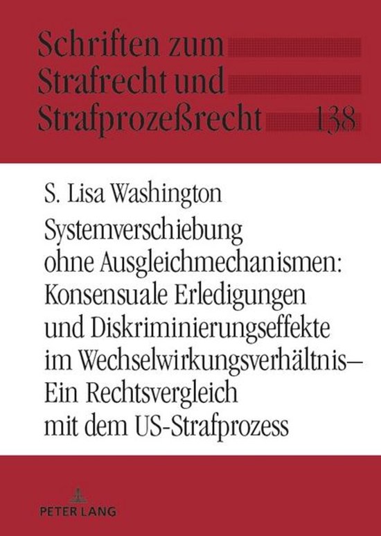 Schriften zum Strafrecht und Strafprozeßrecht 138 - Systemv ... - cover