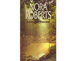 Goudzoekers | Nora Roberts