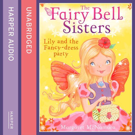 The Fairy Bell Sisters: Lily and the Fancy-dress Party - cover