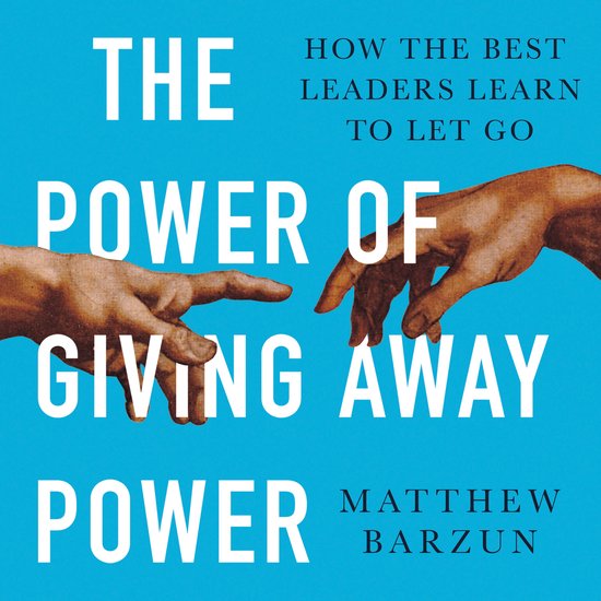 The Power of Giving Away Power - cover