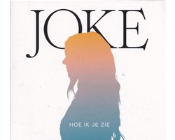 Hoe ik je zie - Joke Buis