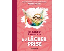 Petit cahier d'exercices du lâcher-prise