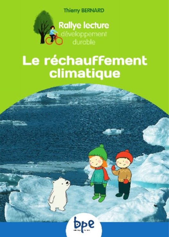 Le rechauffement climatique T1 CYCLE 2 RALLYE DD - cover
