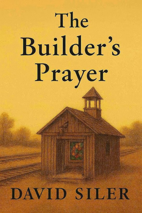 The Builder's Prayer - cover