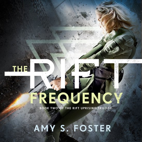 The Rift Uprising trilogy-The Rift Frequency - cover