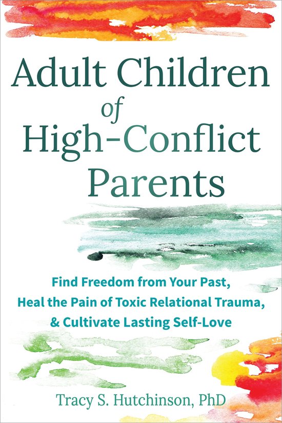 Adult Children of High-Conflict Parents - cover