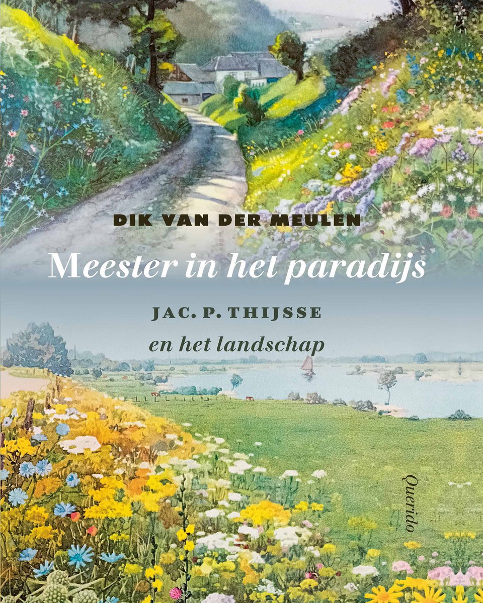 Boekomslag 'Meester in het paradijs' met een idyllisch landschap van bloemen, heuvels, een weg en een zeilboot.