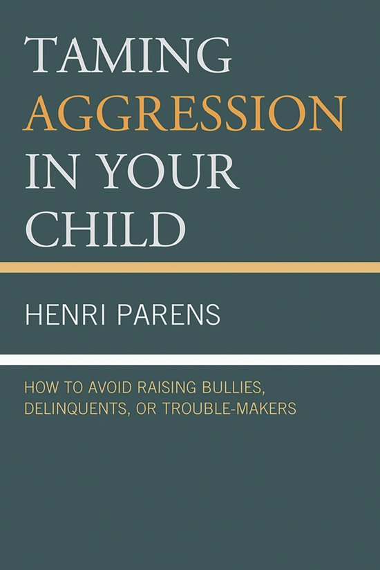 Taming Aggression in Your Child - cover