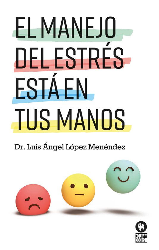 Crecimiento personal - El manejo del estrés está en tus ma ... - cover