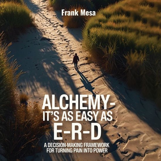 Alchemy - It's As Easy As E-R-D - cover