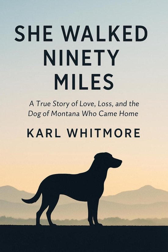 She Walked Ninety Miles: A True Story of Love, Loss, and the ... - cover