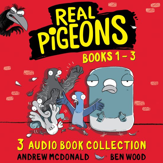 Real Pigeons series- Real Pigeons: Audio Books 1 to 3 - cover