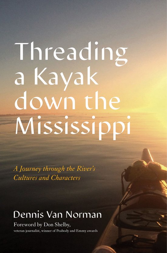 Threading a Kayak down the Mississippi - cover