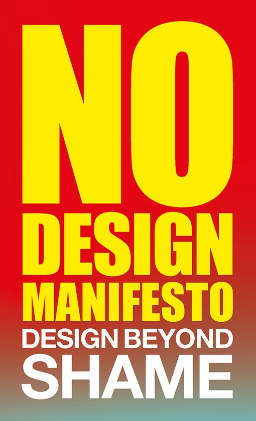 No Design Manifesto - Creative freedom, play, possibility en co