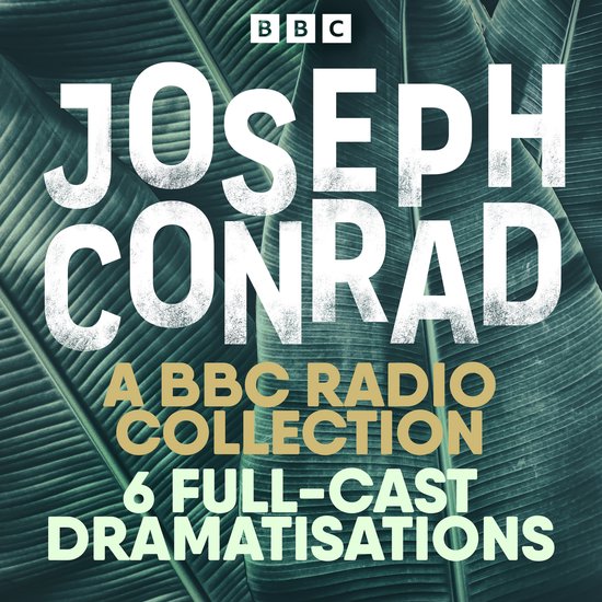 Joseph Conrad: The Secret Agent, Heart of Darkness & More - cover