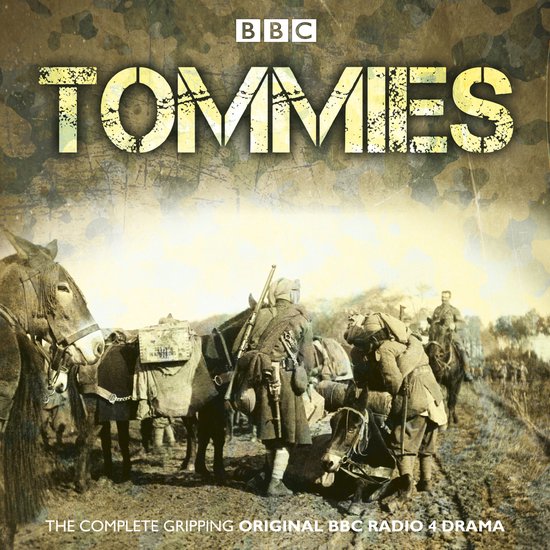 Tommies: The Complete BBC Radio Collection - cover