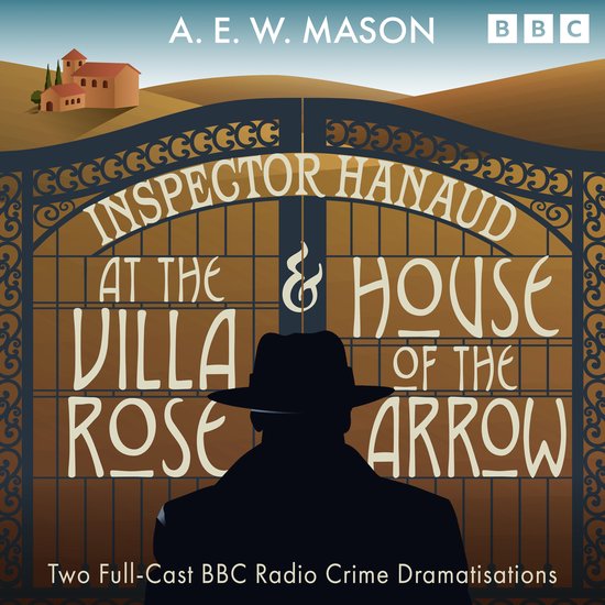 Inspector Hanaud: At the Villa Rose & House of the Arrow - cover