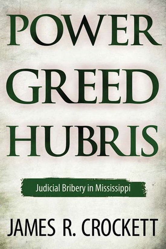 Power, Greed, and Hubris - cover
