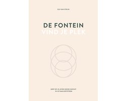 De fontein, vind je plek