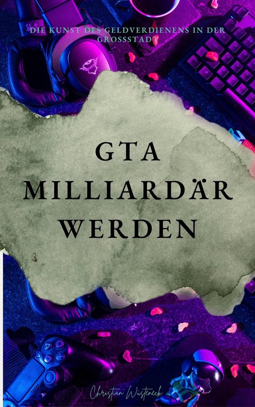 GTA Milliardär werden - cover
