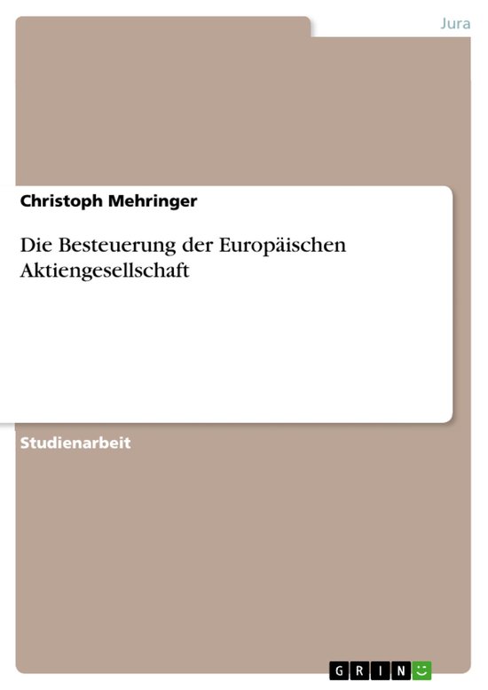 Die Besteuerung der Europäischen Aktiengesellschaft - cover