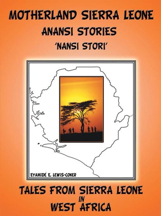 Motherland and Sierra Leone Anansi Stories - cover
