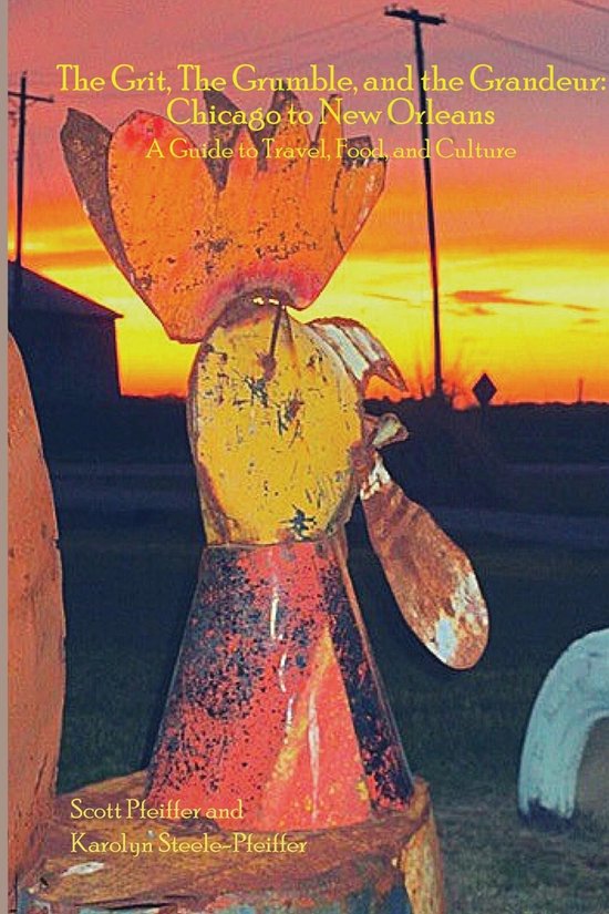 The Grit, the Grumble, and the Grandeur - cover