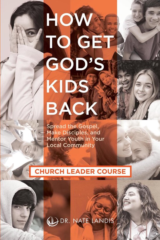 How to Get God's Kids Back (Church Leader Course) - cover