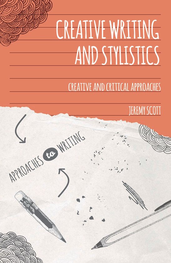 Approaches to Writing - Creative Writing and Stylistics - cover